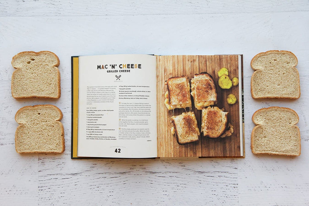 Grilled Cheese Kitchen: Bread + Cheese + Everything in Between Book