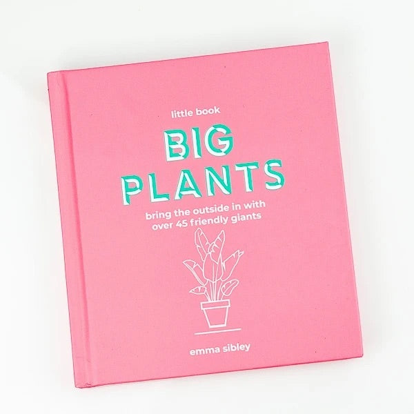 The Little Book of Big Plants