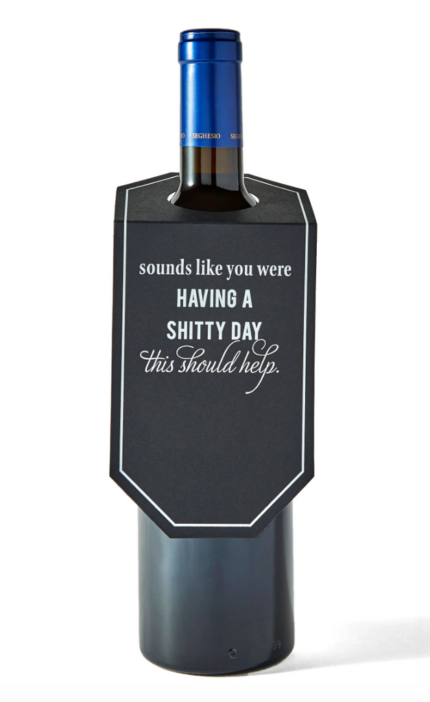 Having a Shitty Day, Wine & Spirits Tag
