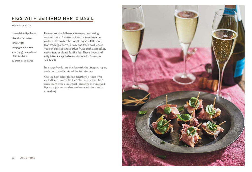 Wine Time: 70+ Recipes for Simple Bites That Pair Perfectly with Wine Book