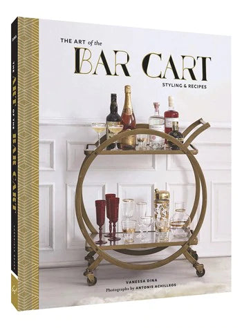 Art of The Bar Cart Book