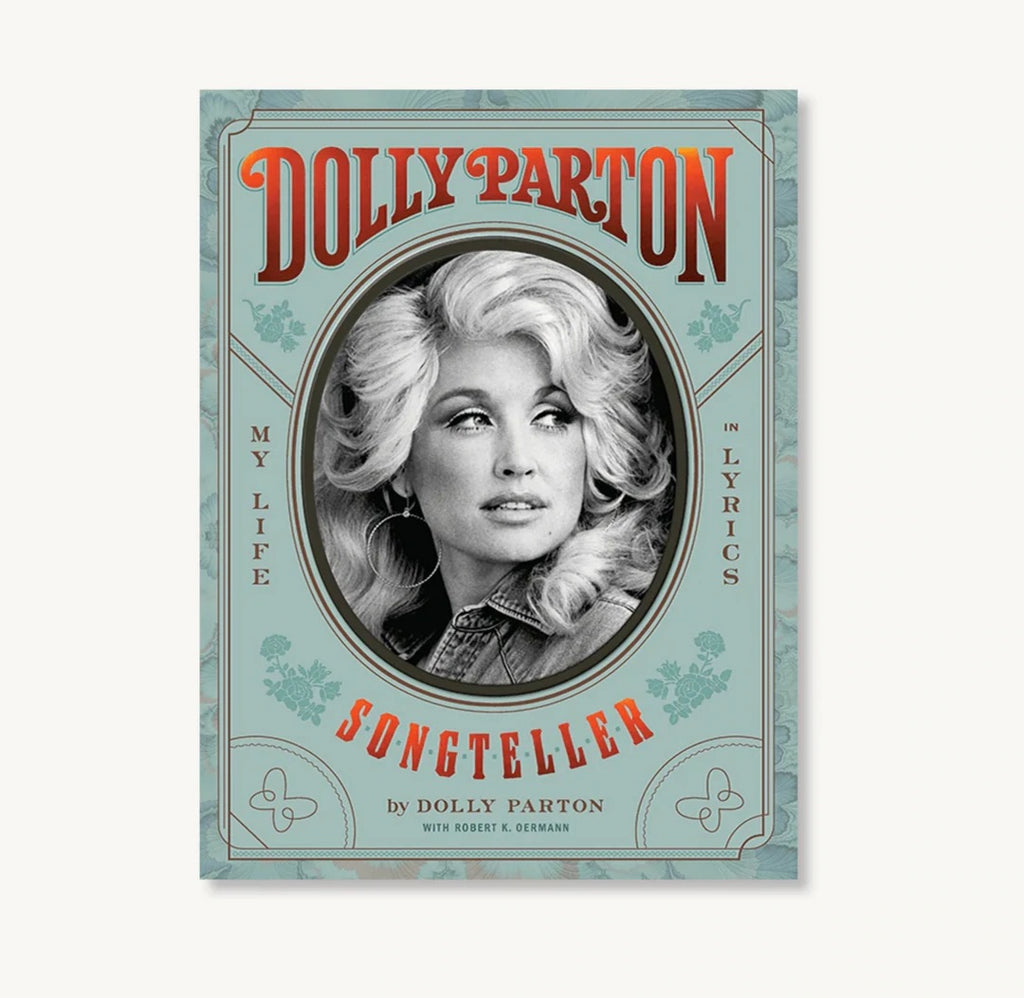 Dolly Parton's Songteller: My Life in Lyrics Book